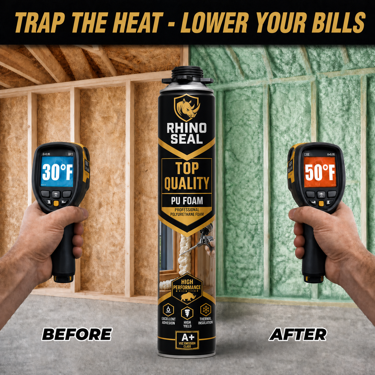 Rhino Seal PU Foam - Trap The Heat